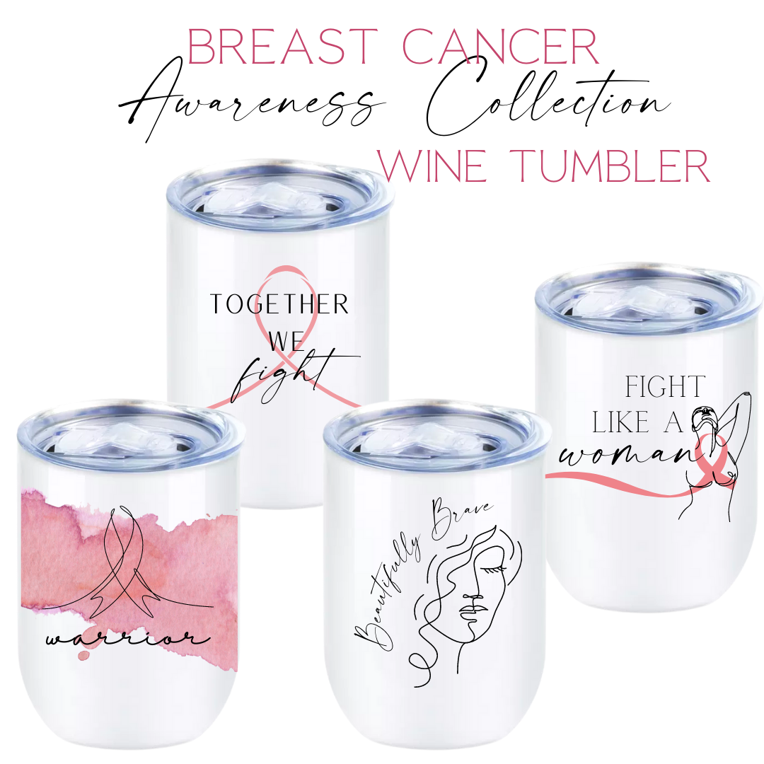 Breast Cancer Awareness Wine Tumbler