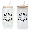 Mama Runs on Coffee Glass Tumbler with Bamboo Lid & Straw