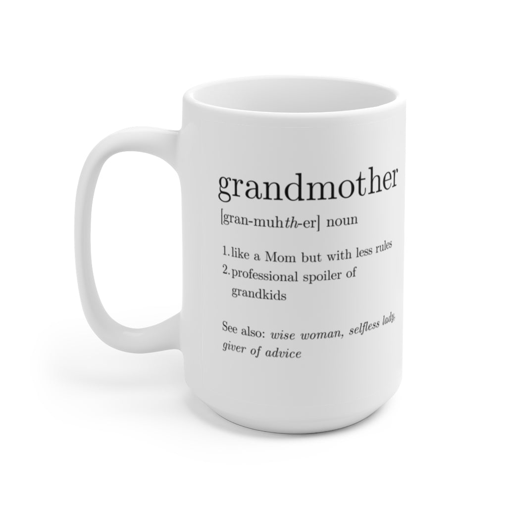 Grandmother Definition Ceramic Mug 15oz