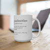 Grandmother Definition Ceramic Mug 15oz
