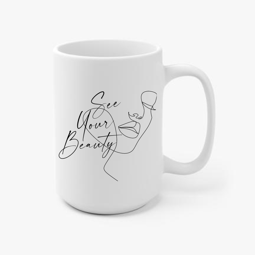 See Your Beauty 15oz Ceramic Mug