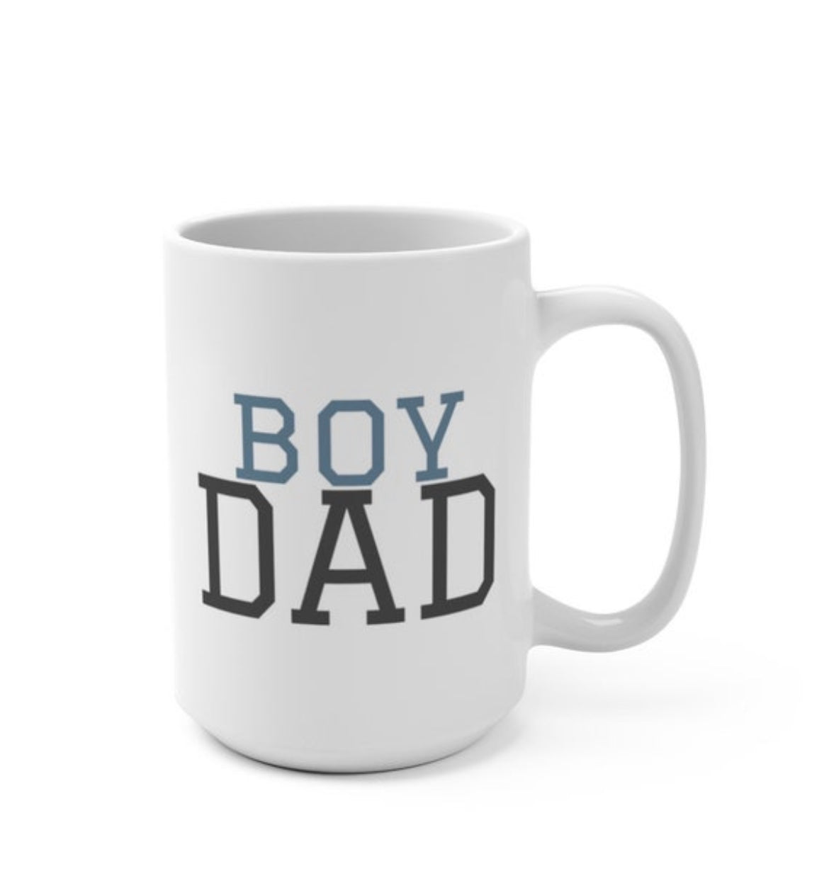 Boy Dad 15oz Ceramic Coffee Mug