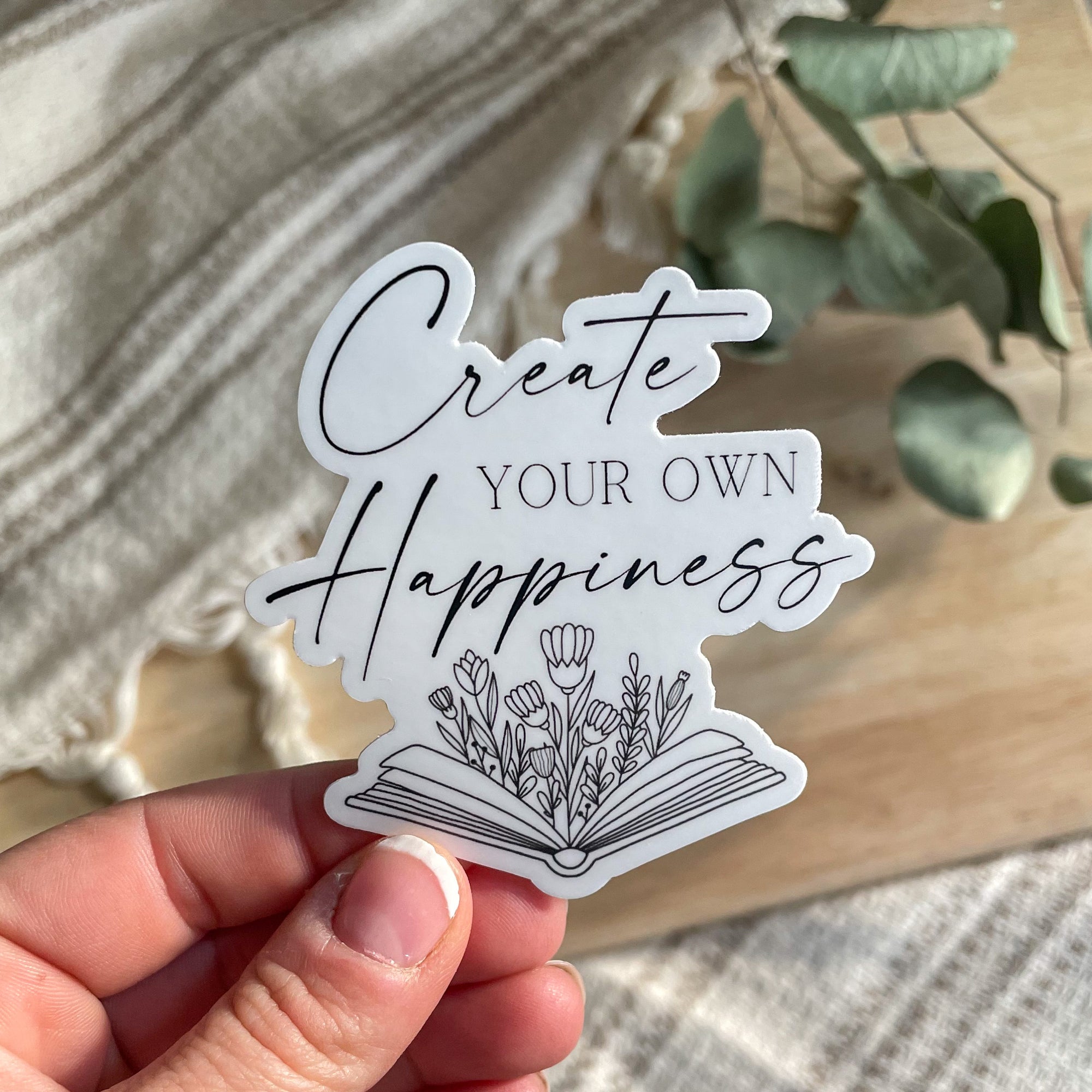 Create your own Happiness Sticker